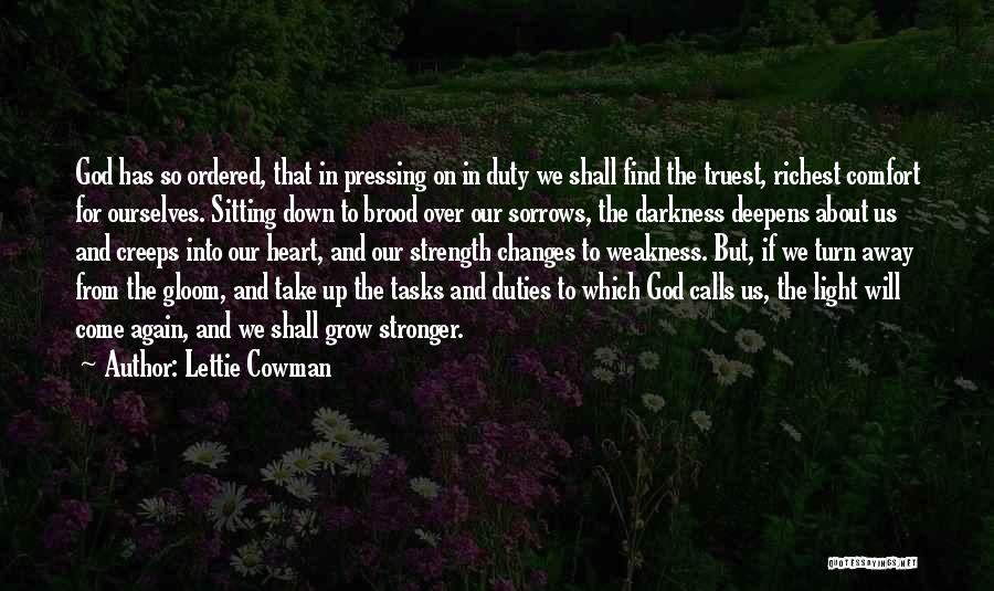 God's Strength In Our Weakness Quotes By Lettie Cowman