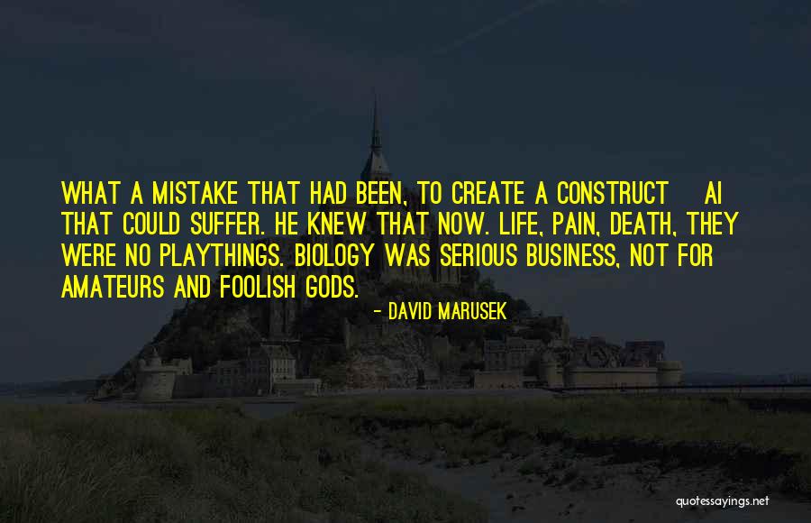 Gods Suffering Quotes By David Marusek Gods Suffering Quotes By David Marusek