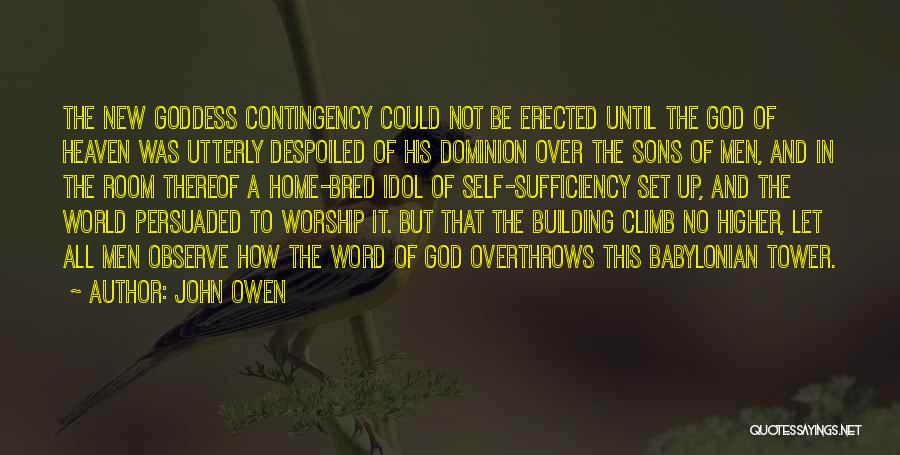 God's Sufficiency Quotes By John Owen