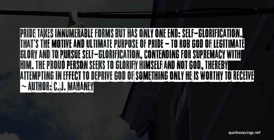 God's Supremacy Quotes By C.J. Mahaney