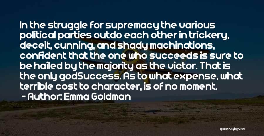 God's Supremacy Quotes By Emma Goldman
