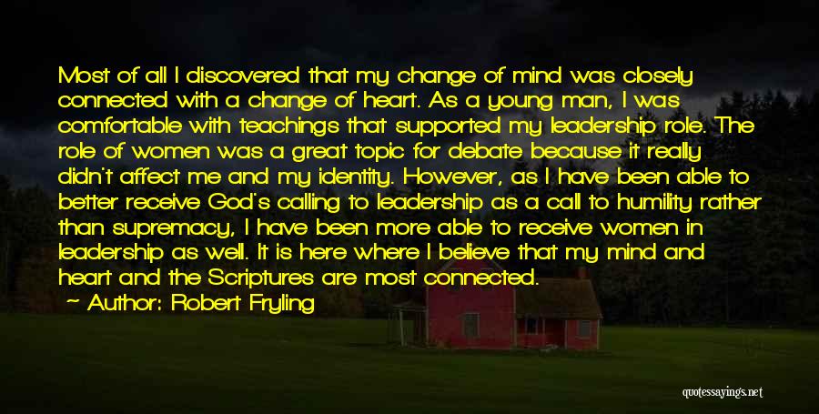 God's Supremacy Quotes By Robert Fryling