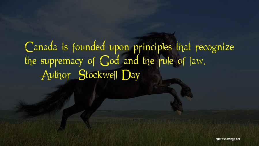 God's Supremacy Quotes By Stockwell Day