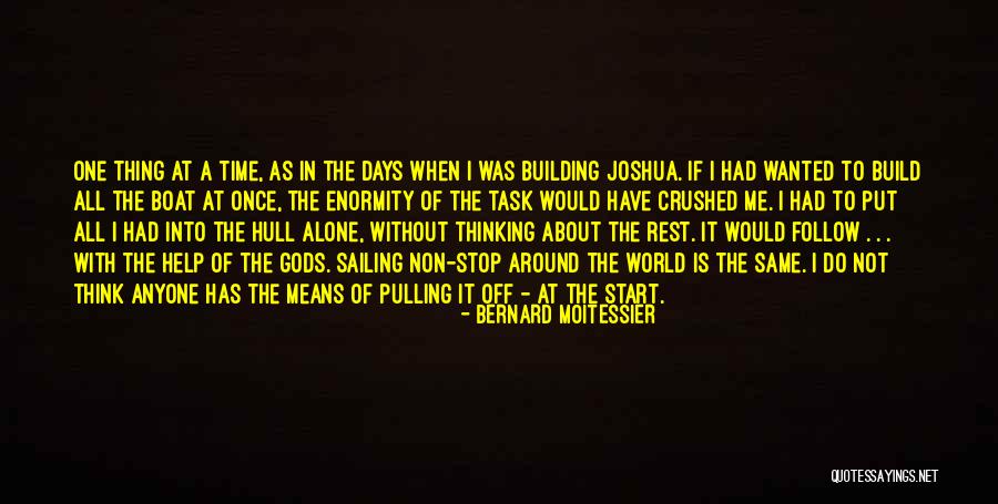 Gods That Start With T Quotes By Bernard Moitessier Gods That Start With T Quotes By Bernard Moitessier