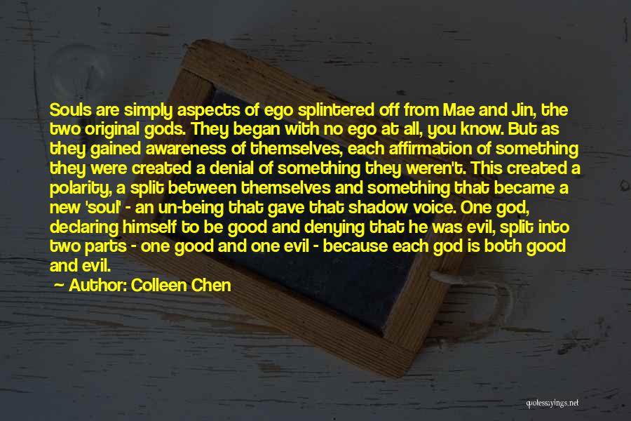 Gods Themselves Quotes By Colleen Chen