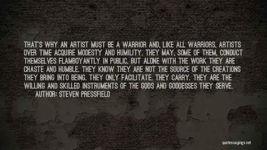 Gods Themselves Quotes By Steven Pressfield