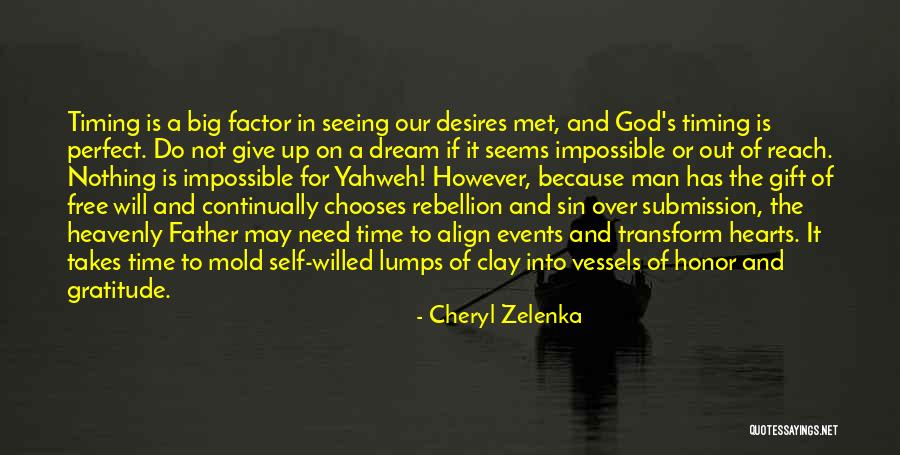 God's Timing Quotes By Cheryl Zelenka