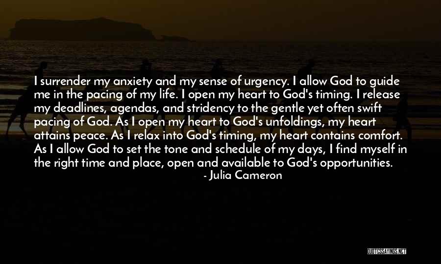God's Timing Quotes By Julia Cameron God's Timing Quotes By Julia Cameron
