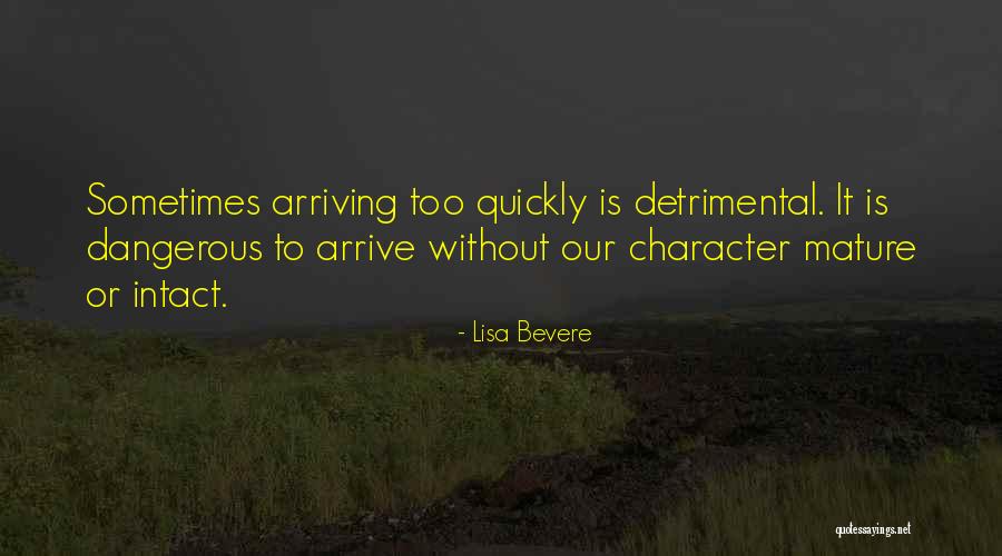 God's Timing Quotes By Lisa Bevere