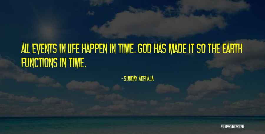 God's Timing Quotes By Sunday Adelaja