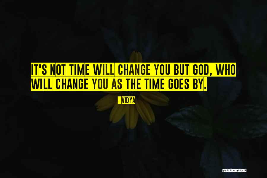 God's Timing Quotes By Vidya