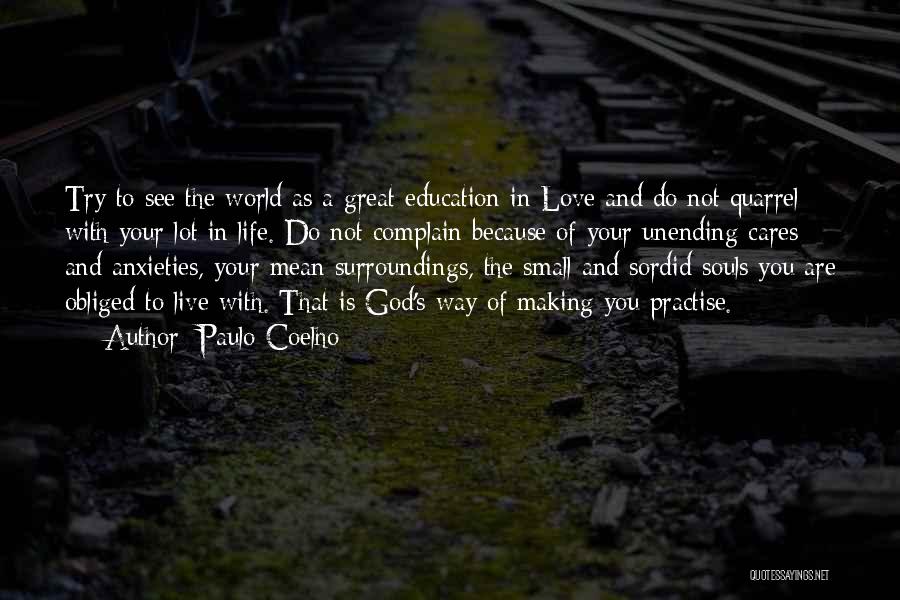 God's Unending Love Quotes By Paulo Coelho
