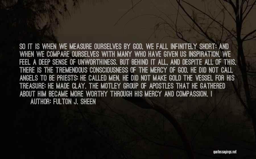 God's Vessel Quotes By Fulton J. Sheen