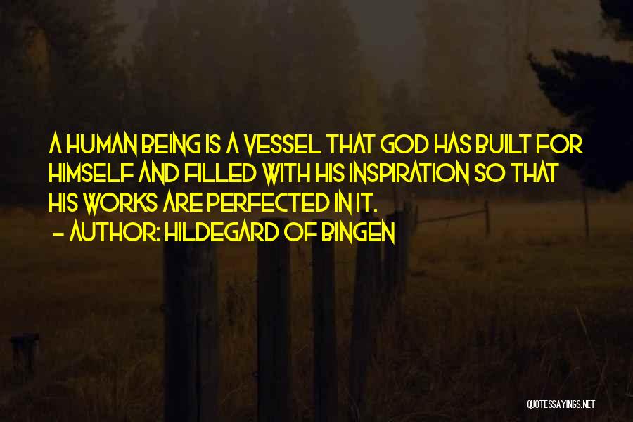 God's Vessel Quotes By Hildegard Of Bingen