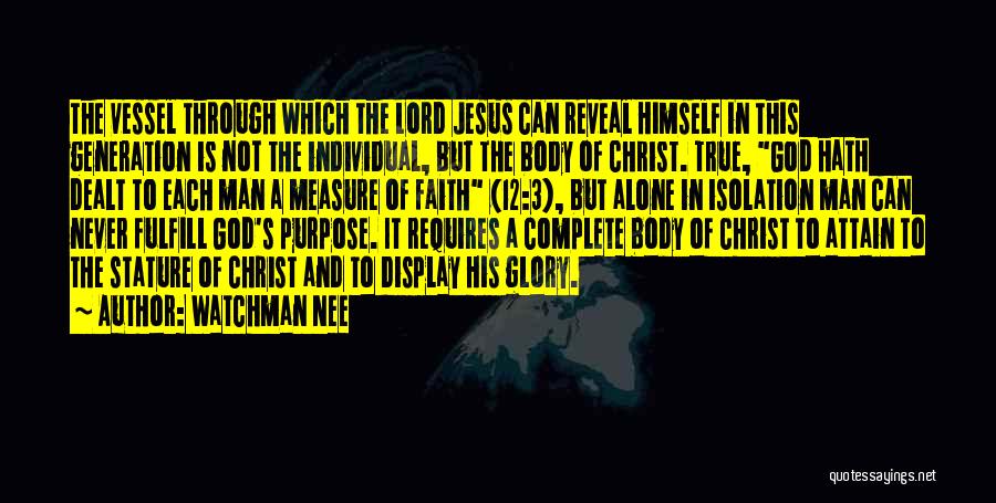 God's Vessel Quotes By Watchman Nee