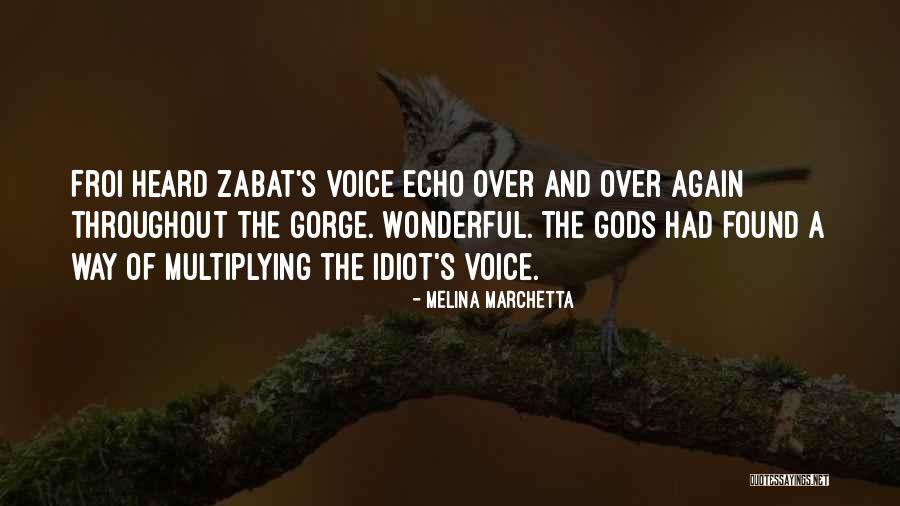 Gods Voice Quotes By Melina Marchetta Gods Voice Quotes By Melina Marchetta