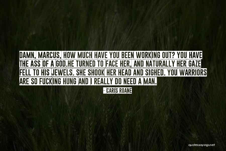 God's Warriors Quotes By Caris Roane