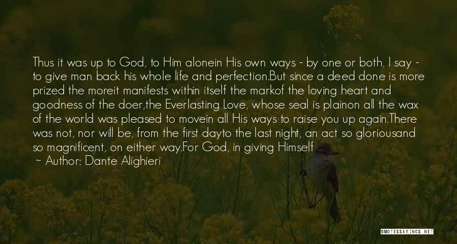 God's Ways Are Perfect Quotes By Dante Alighieri