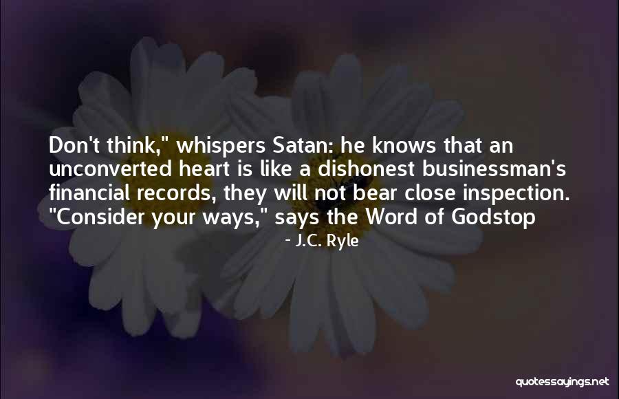 God's Ways Quotes By J.C. Ryle God's Ways Quotes By J.C. Ryle