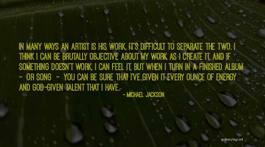 God's Ways Quotes By Michael Jackson God's Ways Quotes By Michael Jackson