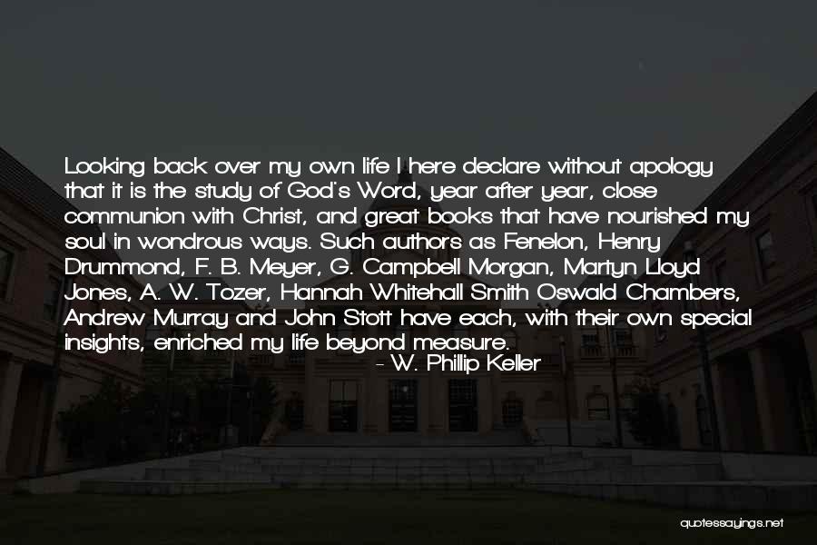 God's Ways Quotes By W. Phillip Keller God's Ways Quotes By W. Phillip Keller