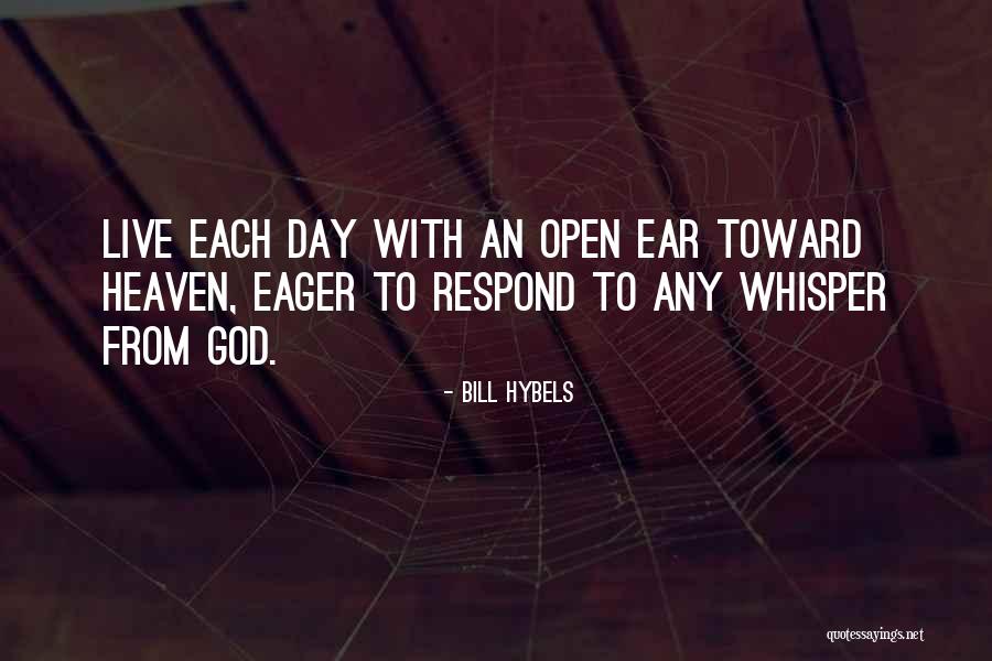 God's Whisper Quotes By Bill Hybels God's Whisper Quotes By Bill Hybels