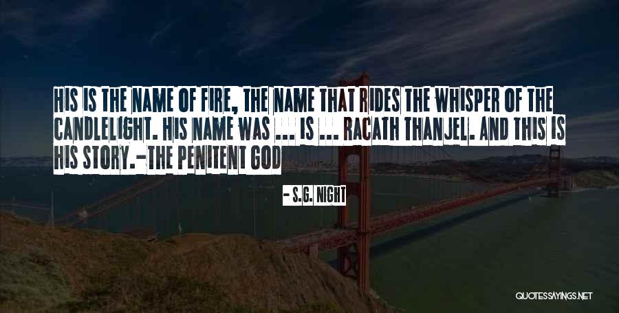 God's Whisper Quotes By S.G. Night God's Whisper Quotes By S.G. Night