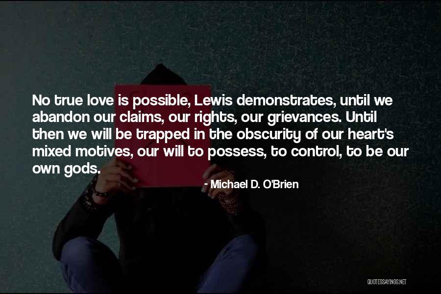Gods Will In Life Quotes By Michael D. O'Brien Gods Will In Life Quotes By Michael D. O'Brien
