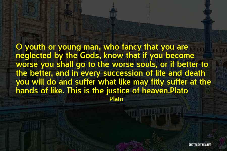 Gods Will In Life Quotes By Plato Gods Will In Life Quotes By Plato