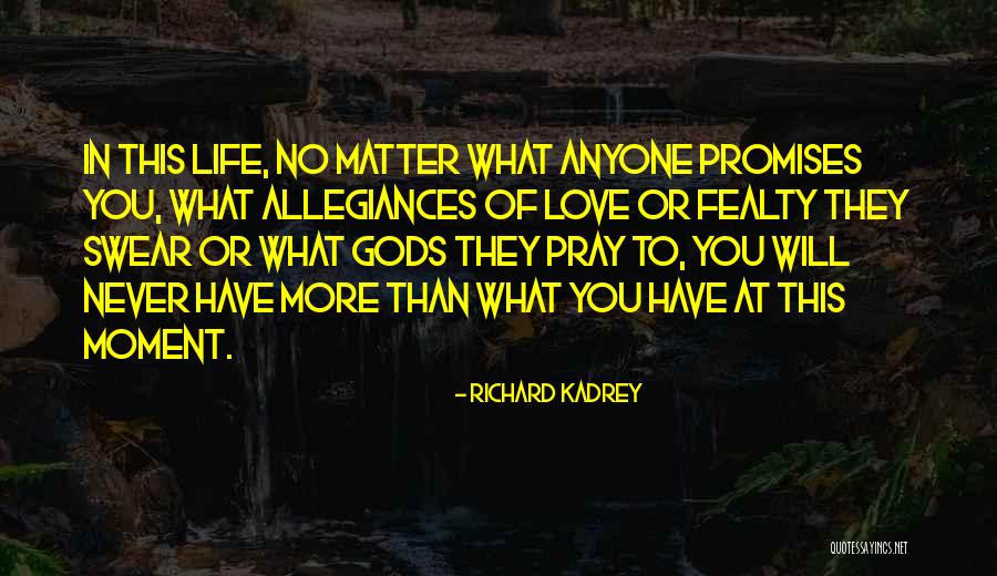 Gods Will In Life Quotes By Richard Kadrey Gods Will In Life Quotes By Richard Kadrey