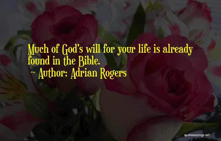 God's Will In The Bible Quotes By Adrian Rogers