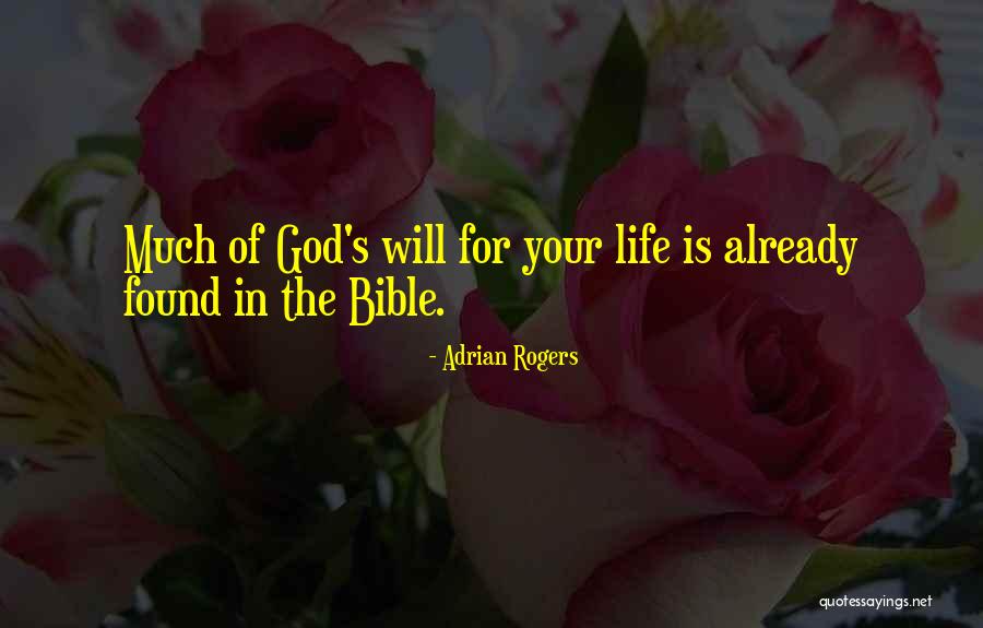 God's Will In The Bible Quotes By Adrian Rogers