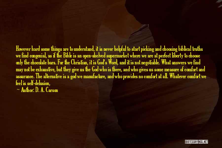 God's Will In The Bible Quotes By D. A. Carson
