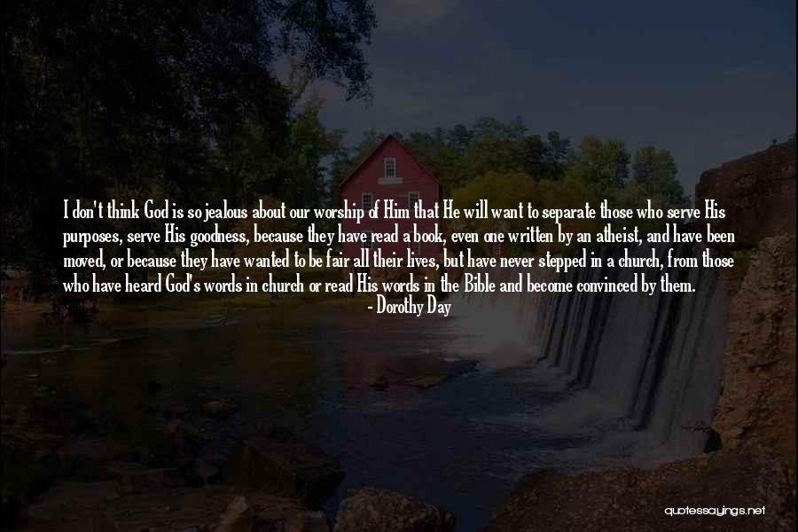 God's Will In The Bible Quotes By Dorothy Day