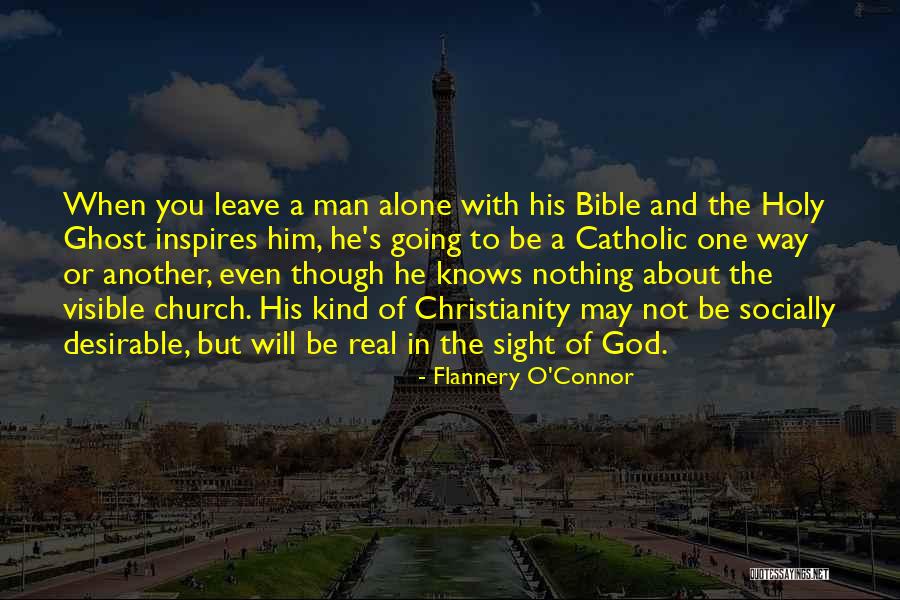 God's Will In The Bible Quotes By Flannery O'Connor God's Will In The Bible Quotes By Flannery O'Connor
