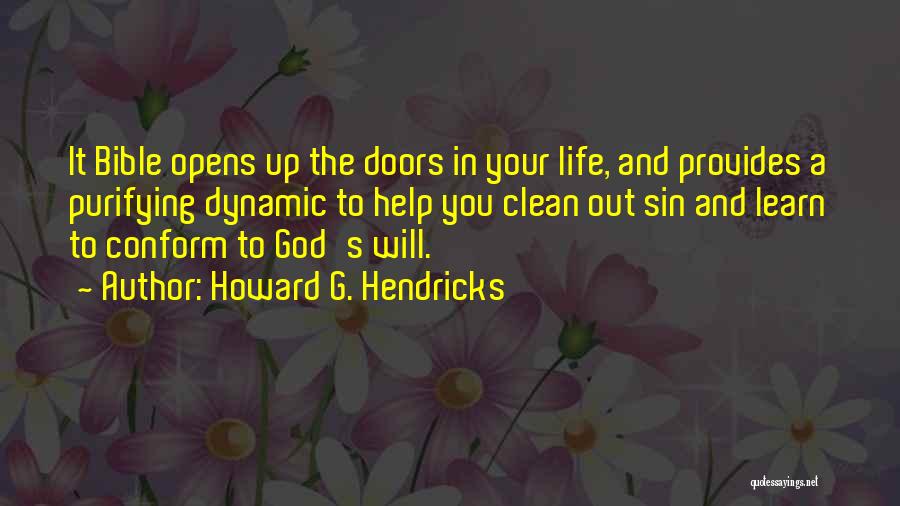 God's Will In The Bible Quotes By Howard G. Hendricks