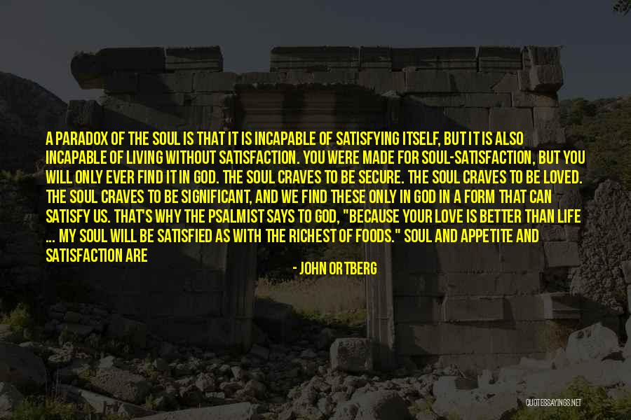 God's Will In The Bible Quotes By John Ortberg God's Will In The Bible Quotes By John Ortberg