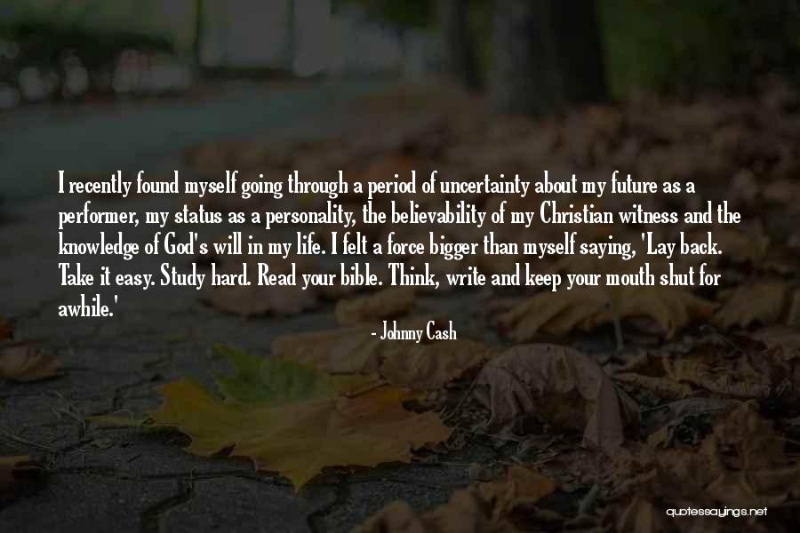 God's Will In The Bible Quotes By Johnny Cash