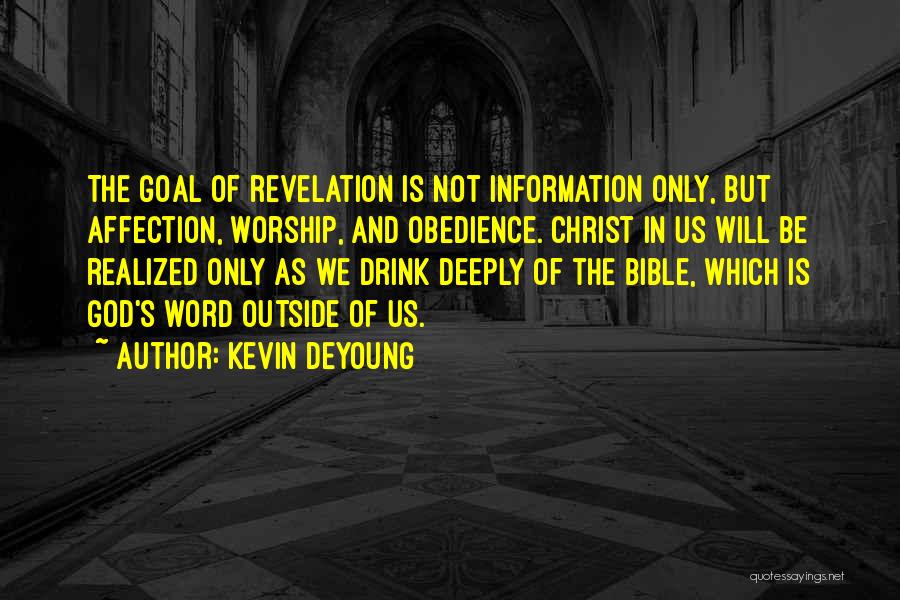 God's Will In The Bible Quotes By Kevin DeYoung