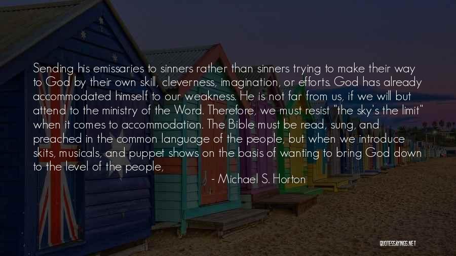 God's Will In The Bible Quotes By Michael S. Horton God's Will In The Bible Quotes By Michael S. Horton