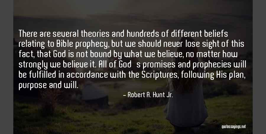 God's Will In The Bible Quotes By Robert A. Hunt Jr.