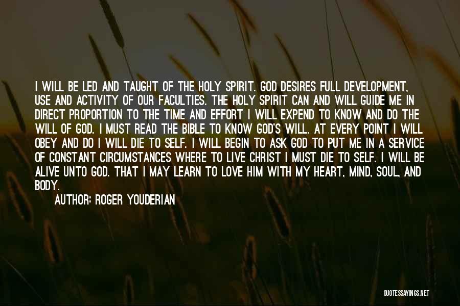 God's Will In The Bible Quotes By Roger Youderian