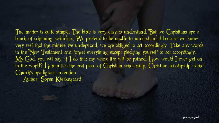 God's Will In The Bible Quotes By Soren Kierkegaard