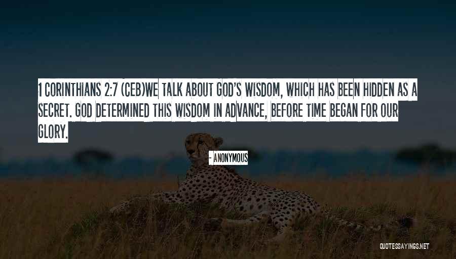 God's Wisdom Quotes By Anonymous