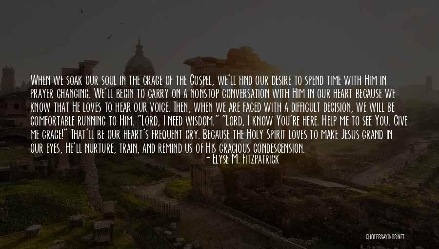 God's Wisdom Quotes By Elyse M. Fitzpatrick