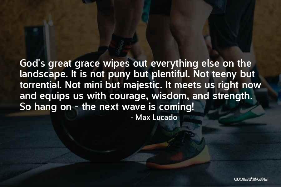 God's Wisdom Quotes By Max Lucado