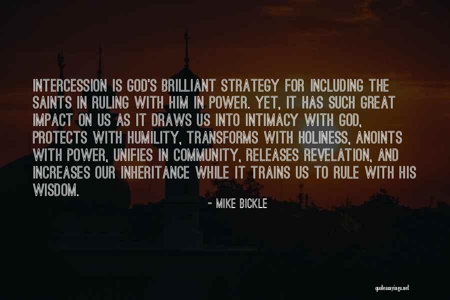 God's Wisdom Quotes By Mike Bickle