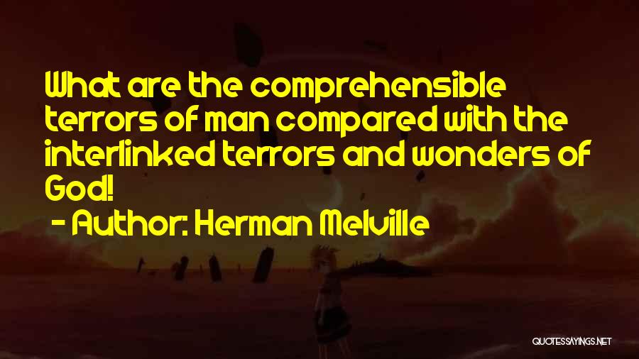 God's Wonders Quotes By Herman Melville