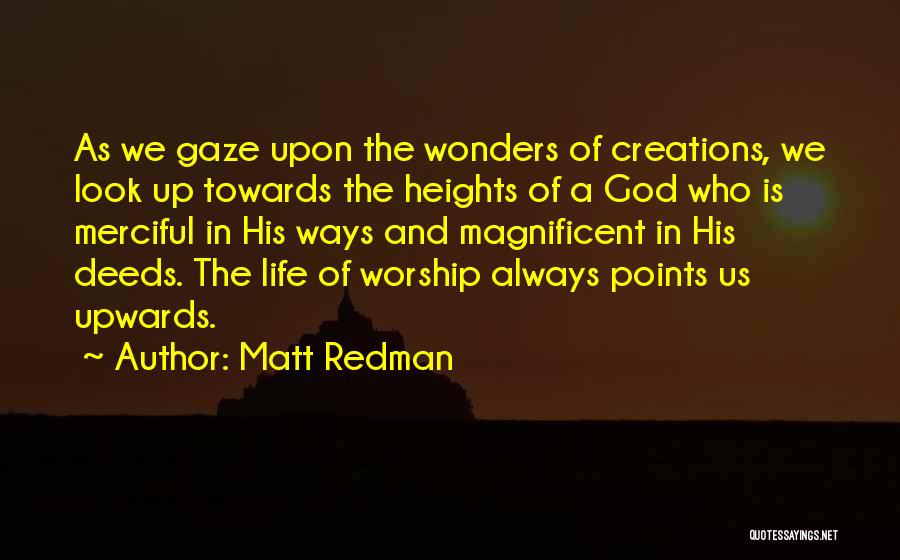 God's Wonders Quotes By Matt Redman