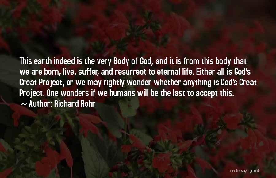 God's Wonders Quotes By Richard Rohr